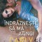 Carly Phillips, Indrazneste sa ma atingi