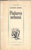 Cumpara ieftin Padurea nebuna - Zaharia Stancu