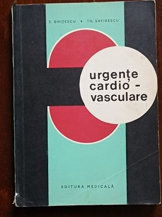 Urgente cardio-vasculare- T.Ghitescu, Th.Safirescu