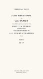 First Philosophy, or Ontology: Treated According to the Scientific Method, Containing the Principles of All Human Cognition