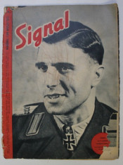 REVISTA &amp;#039; SIGNAL &amp;#039; , EDITIE IN LIMBA ROMANA , NUMARUL 1 DIN APRILIE 1943 , PREZINTA DESENE CU CREIONUL PE COPERTA * foto