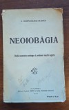Neoiobăgia &ndash; C. Dobrogeanu-Gherea, ediția originală 1910, studiu economico-sociologic rar