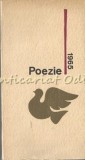 Poezie 1965 - Antologie Tudor Arghezi, Baconsky, Baltag, Maria Banus, Bucuresti, Literatura, Romane, Beletristica