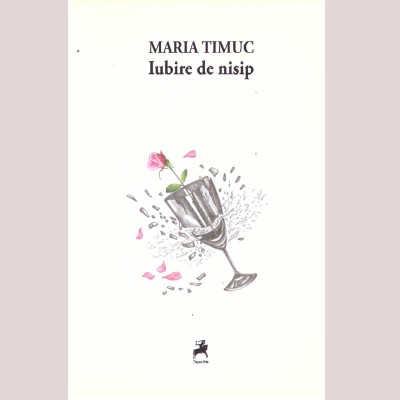 Maria Timuc - Iubire de nisip - dedicatie autoare - 136929 foto