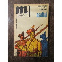 RADU THEODORU, MARIN DRAGU - ASALTUL - MEMORII