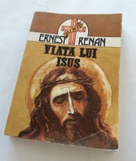 carte Viata lui Isus de Ernest Renan 1991 editura AMB 285 pagini