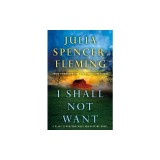 I Shall Not Want: A Clare Fergusson and Russ Van Alstyne Mystery