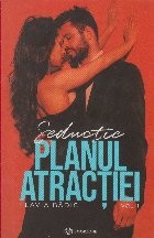 Planul atractiei, Volumul I, Seductie foto