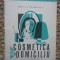 Cosmetica la domiciliu - Ludmila Cosmovici