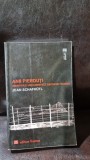 Anii Pierduti , Amintirile unui Arhitect Deportat in URSS - Jean Schafhutl
