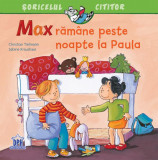 Max răm&acirc;ne peste noapte la Paula - Paperback - Christian Tielmann - Didactica Publishing House