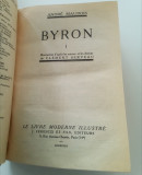 BYRON - ANDRE MAUROIS - VOL. 1 ȘI 2 COLEGATE - PARIS 1933