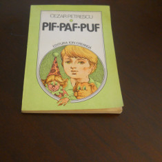 PIF PAF PUF - Cezar Petrescu,1983 ilustratii alb negru Vasile Olac