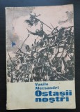 Ostașii noștri - Vasile Alecsandri