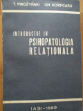 Introducere In Psihopatologia Relationala - T.pirozynski Gh. Scripcaru ,282555, IASI
