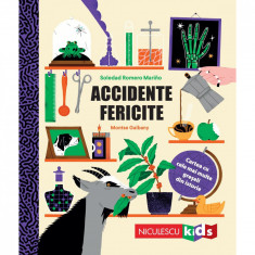 Accidente fericite. Cartea cu cele mai multe greseli din istorie, Soledad Romero Marino, Montse Galbany