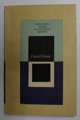 DAVID HUME CERCETARE ASUPRA INTELECTULUI OMENESC , 1987 foto