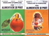 VINDECARE SI PURIFICARE PRIN ALIMENTATIE SI POST VOL1-2-TUDOR ILIE-279067