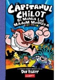 Capitanul Chilot si mania lui Madam Meduza. Volumul 5. Editia color - Dav Pilkey, Irina Maftei