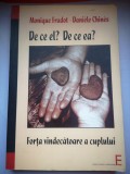 De ce el? De ce ea? Forta vindecatoare a cuplului - Monique Fradot, Daniele Chines