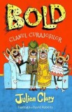 Bold, clanul curajosilor - Julian Clary, David Roberts