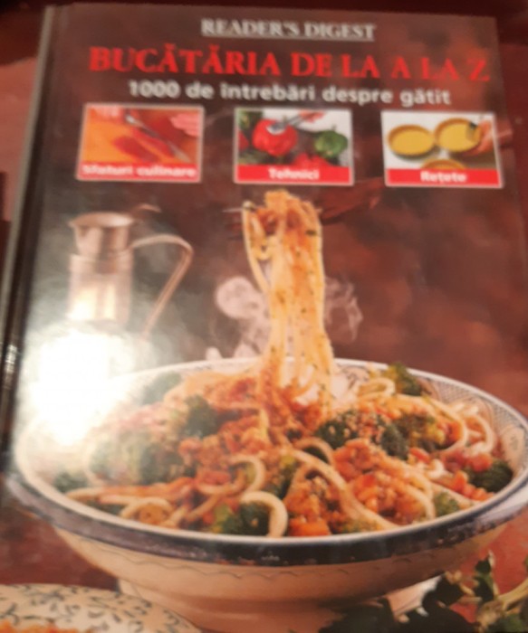 BUCATARIA DE LA A LA Z 1000 De Intrebari Despre Gatit | Okazii.ro