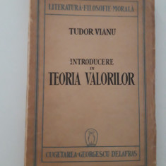 Carte veche Tudor Vianu Introducere in teoria valorilor editia l