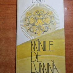 carte pentru copii - mainile de lumina - din anul 1979