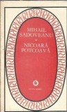 Cumpara ieftin Nicoara Potcoava de Mihail Sadoveanu, colectia Patrimoniu, editura Minerva, 1977, coperta brosata, literatura romana clasica