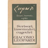 Giacomo Leopardi - Scrisori, Insemnari, Cugetari - 135883