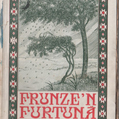 Mihail Sadoveanu - Frunze'n furtuna (editie princeps)