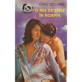 Chris Williams - O mie de stele in noapte (Editia: 1994)