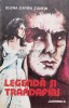 Legenda si trandafiri - 1981 - Elena Zafira Zanfir (S10), Junimea