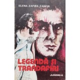 Legenda si trandafiri - 1981 - Elena Zafira Zanfir (S10)