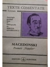 Mircea Anghelescu - Macedonski - Poemele Noptilor (Editia: 1972) foto