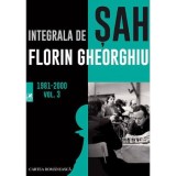 Integrala de sah vol. 3 - Florin Gheorghiu, Editura Cartea Romaneasca Educational