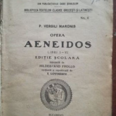 P. Vergili Maronis -Opera Aeneidos (ed.2)note explicative de E. Lovinescu