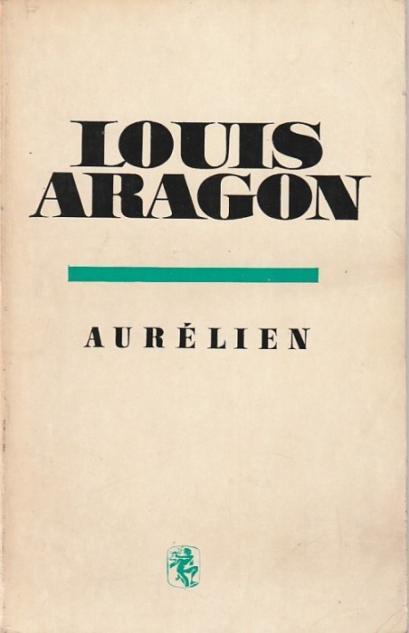 LOUIS ARAGON - AURELIEN
