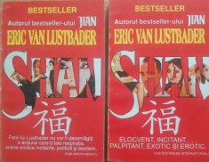 Shan - Eric Van Lustbader, 2 vol.