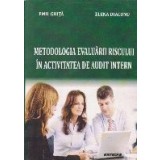 Metodologia evaluarii riscului in activitatea de audit intern