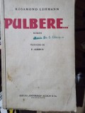 Pulbere - Rosamond Lehmann