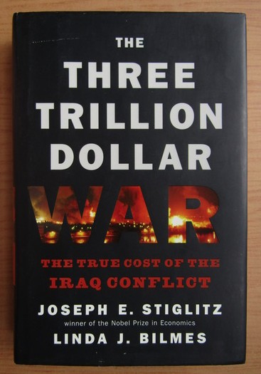 Joseph E. Stiglitz - The three trillion dollar war