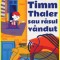 Timm Thaler sau rasul vandut (editie ilustrata) &ndash; James Kruss