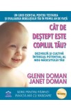 Cat de destept este copilul tau? - Glenn Doman, Janet Doman