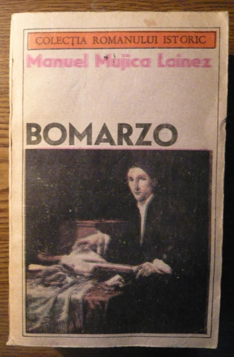 Manuel Mujica Lainez - Bomarzo