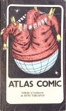 Atlas Comic, Selectie si Traducere Efim Tarlapan, Hyperion 1990, Romana, 332 Pagini