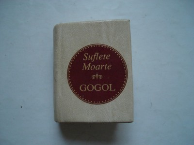 Suflete moarte - N.V. Gogol (in miniatura) foto