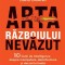 Arta razboiului nevazut. 10 lectii de Intelligence despre manipulare, dezinformare si decizii la limita &ndash; David Omand