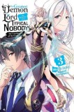 The Greatest Demon Lord Is Reborn as a Typical Nobody - Volume 3 | Myojin Katou, Yen On