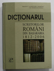 DICTIONARUL SCRIITORILOR ROMANI DIN BASARABIA 1812 - 2006 , APARUT 2007 foto